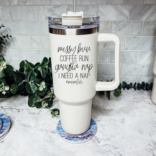 Messy Bun Coffee Run #MomLife Insulated Tumbler – 40oz Travel Mug with Handle & Straw