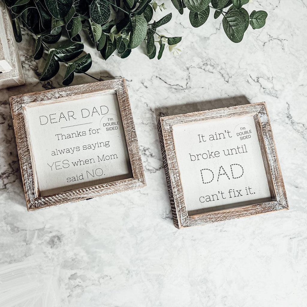 Dad Said Yes - Double Sided 6