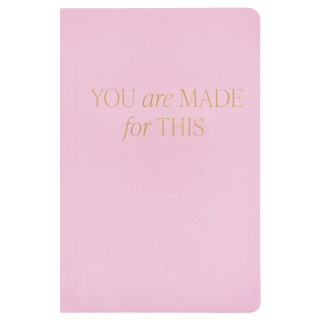 You Are Made For This Fabric Journal