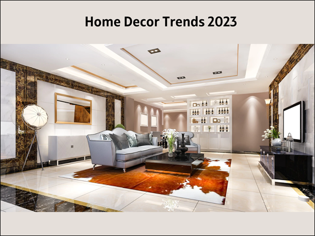 Home Decor Trends 2023