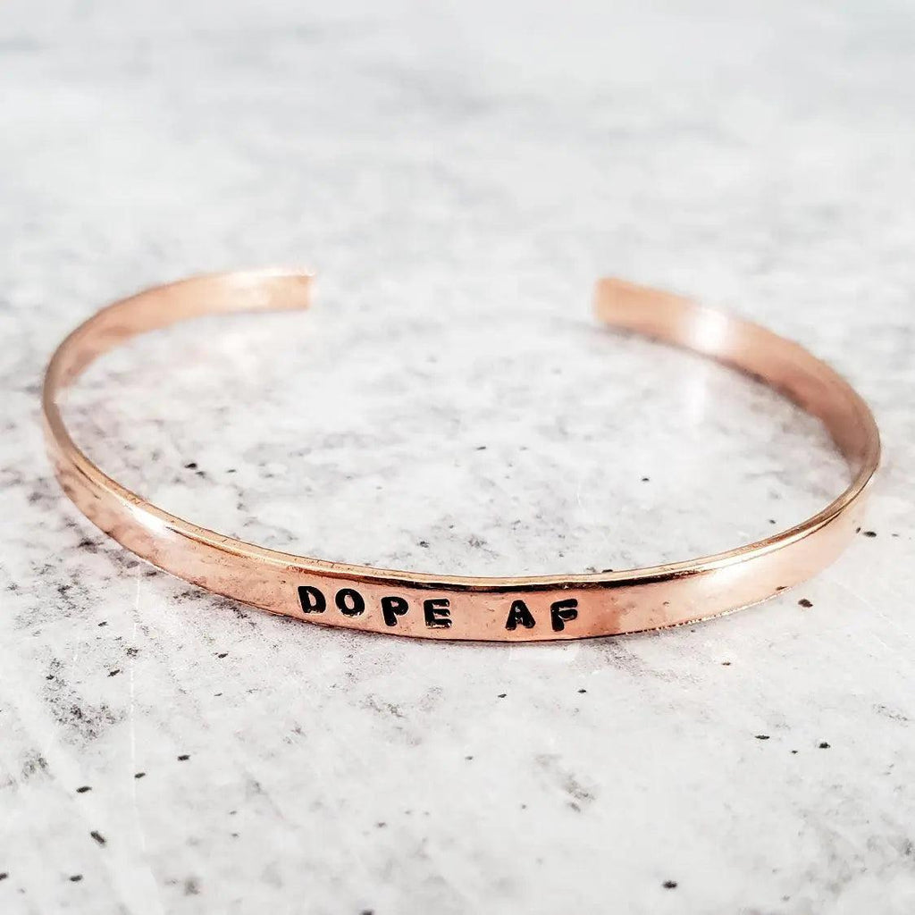 DOPE AF Skinny Cuff Bracelet