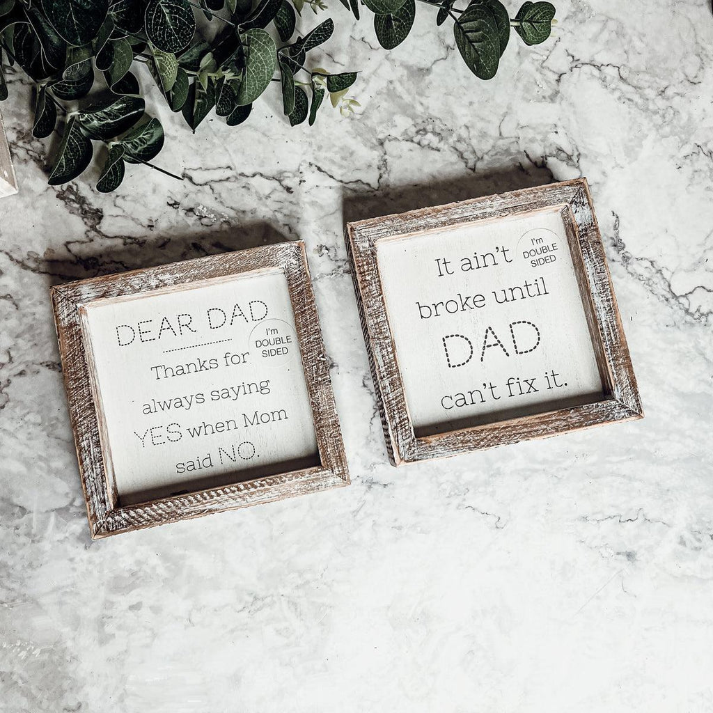 Dad Said Yes - Double Sided 6