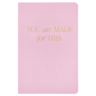 You Are Made For This Fabric Journal